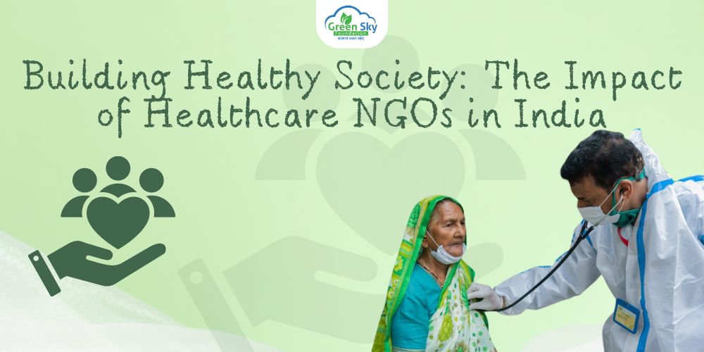 healthcare ngos in india
