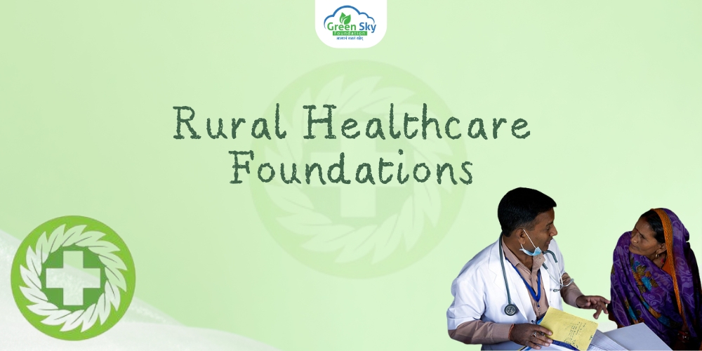 Rural Healthcare Foundations